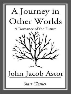 cover image of A Journey in Other Worlds